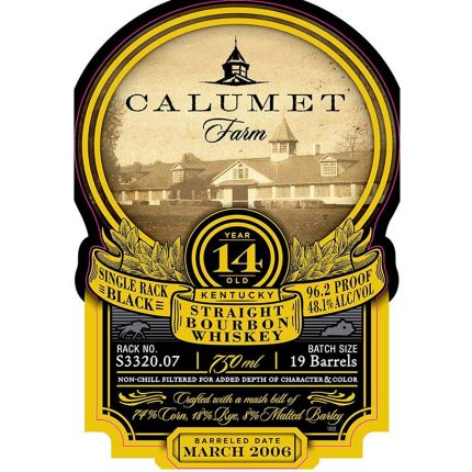 Calumet Single Rack Straight Bourbon Whiskey 14Yr